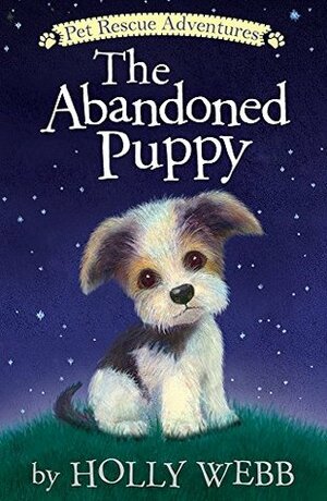 The Abandoned Puppy by Holly Webb, Sophy Williams