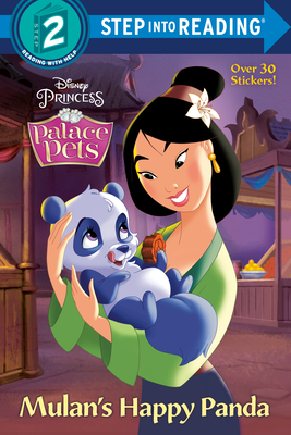 Mulan's Happy Panda (Disney Princess: Palace Pets) by Random House Disney