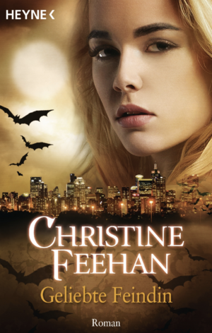 Geliebte Feindin by Christine Feehan