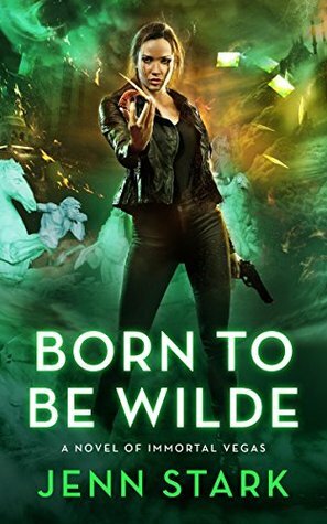 Born To Be Wilde by Jenn Stark