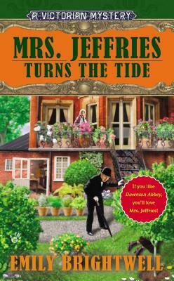 Mrs. Jeffries Turns the Tide by Emily Brightwell