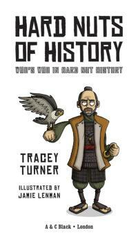 Hard Nuts of History by Tracey Turner