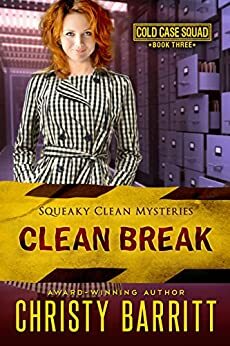 Clean Break by Christy Barritt