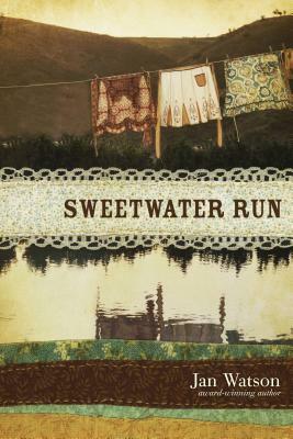 Sweetwater Run by Jan Watson