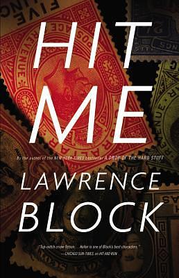 Hit Me by Lawrence Block