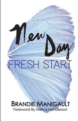 New Day Fresh Start by 