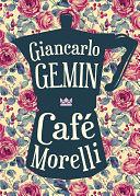 Café Morelli by G.R. Gemin