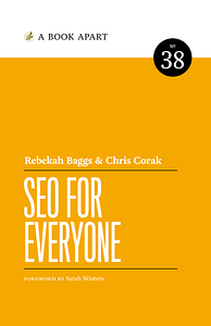 SEO for Everyone by Rebekah Baggs, Chris Corak