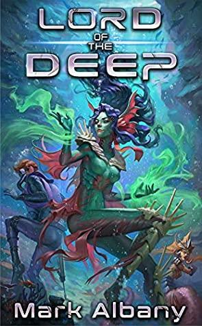 Lord of the Deep by Mark Albany