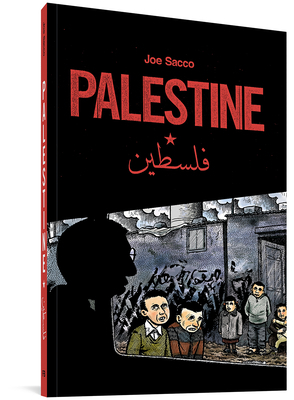 Palestine by Joe Sacco