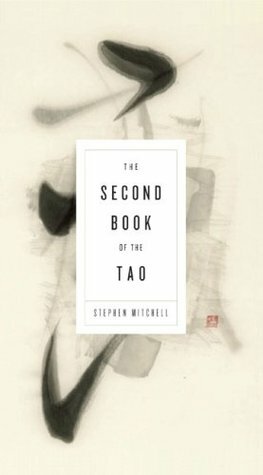 The Second Book of the Tao by Stephen Mitchell