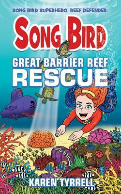 Great Barrier Reef Rescue by Karen Tyrrell
