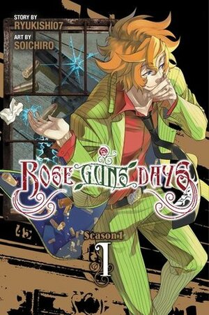 Rose Guns Days Season 1, Vol. 1 by Souichirou, Ryukishi07