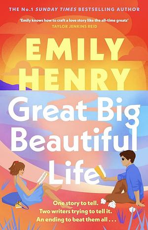Great Big Beautiful Life by Emily Henry