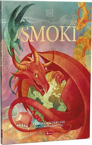 Smoki by Tamara Macfarlane, Katarzyna Kmieć-Krzewniak