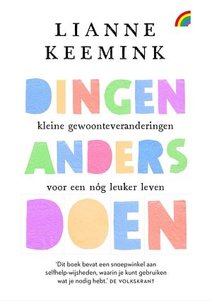 Dingen anders doen by Lianne Keemink