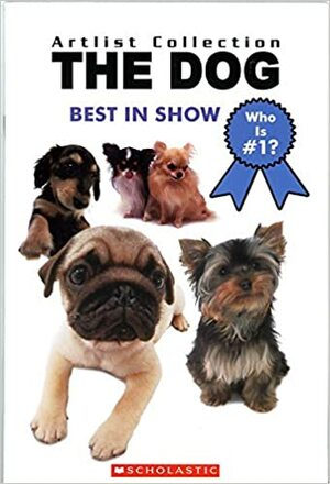 The Dog: Best In Show by Apple Jordan