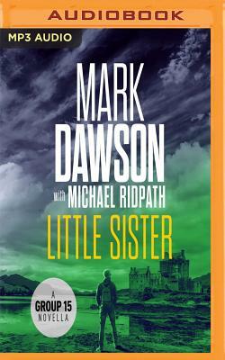 Little Sister by Mark Dawson