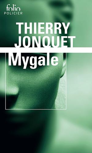 Mygale by Thierry Jonquet