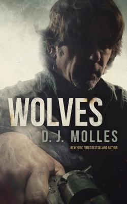 Wolves by D.J. Molles