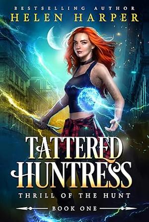 Tattered Huntress by Helen Harper