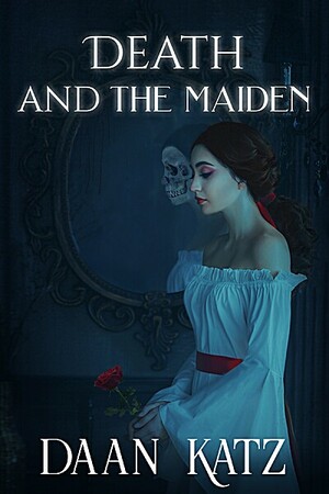 Death and the Maiden by Daan Katz