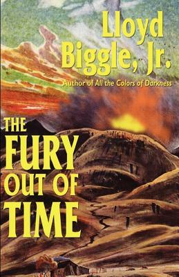 The Fury Out of Time by Lloyd Biggle Jr.