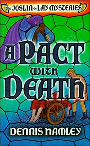 A Pact with Death by Dennis Hamley