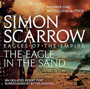 The Eagle in the Sand by Simon Scarrow