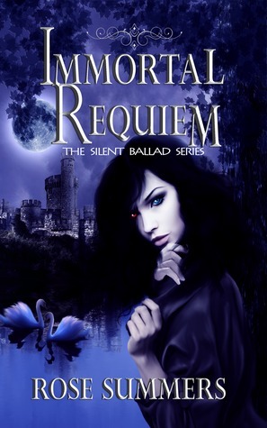 Immortal Requiem by Rose Summers