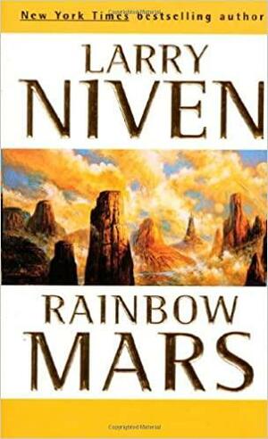 Rainbow Mars by Larry Niven