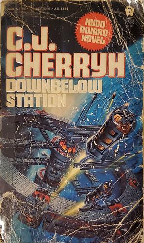 Downbelow Station by C.J. Cherryh