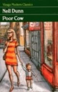 Poor Cow by Nell Dunn