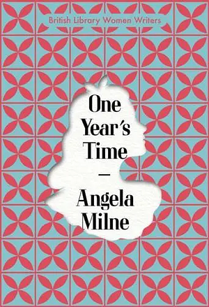 One Year's Time by Simon Thomas, Angela Milne