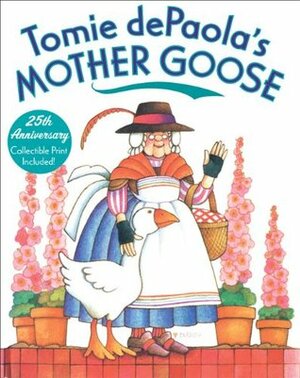 Tomie dePaola's Mother Goose by Tomie dePaola