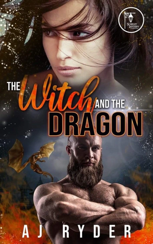 The Witch and the Dragon by AJ Ryder