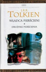 Drużyna Pierścienia by J.R.R. Tolkien