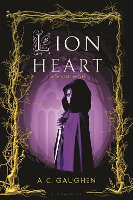 Lion Heart by A.C. Gaughen