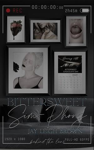 Bittersweet-Sim Phony by Jay Leigh Brown