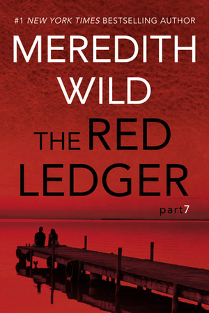 The Red Ledger: Part 7 by Meredith Wild
