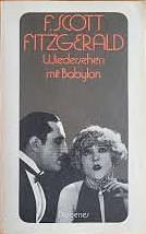 Wiedersehen mit Babylon. Erzählungen. by F. Scott Fitzgerald, Walter Schürenberg