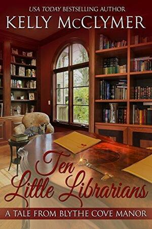 Ten Little Librarians by Kelly McClymer