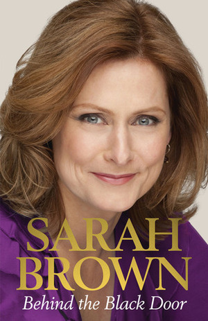 Behind the Black Door by Sarah Brown