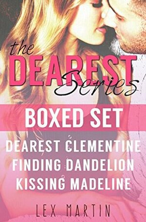 Dearest Series Boxed Set by Lex Martin
