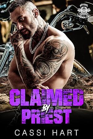 Claimed by Priest by Cassi Hart