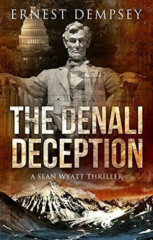 The Denali Deception by Ernest Dempsey