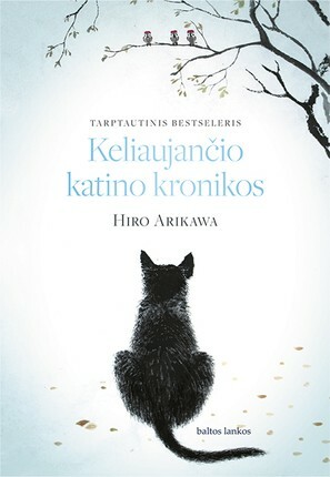 Keliaujančio katino kronikos by Hiro Arikawa