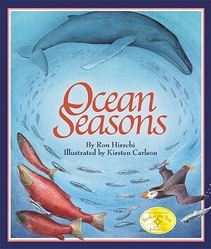 Ocean Seasons by Ron Hirschi