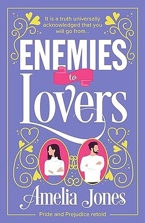Enemies to Lovers by Amelia Jones