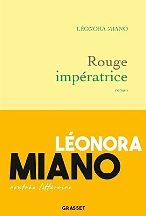 Rouge impératrice by Léonora Miano